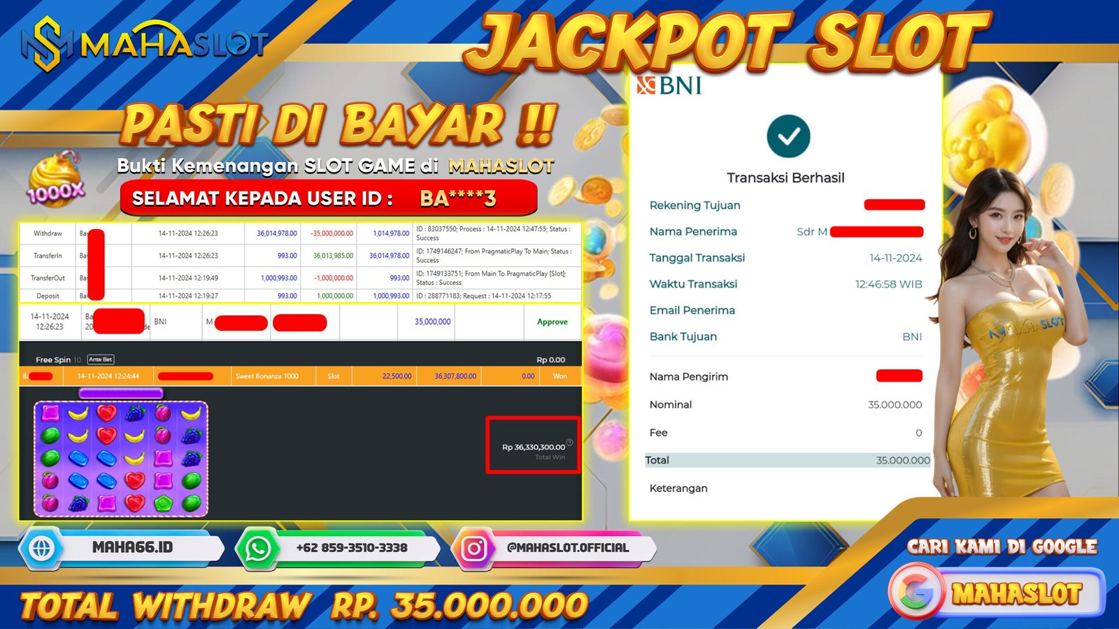 MAHASLOT JACKPOT SLOT SWEET BONANZA 1000 Rp. 35.000.000,- LUNAS