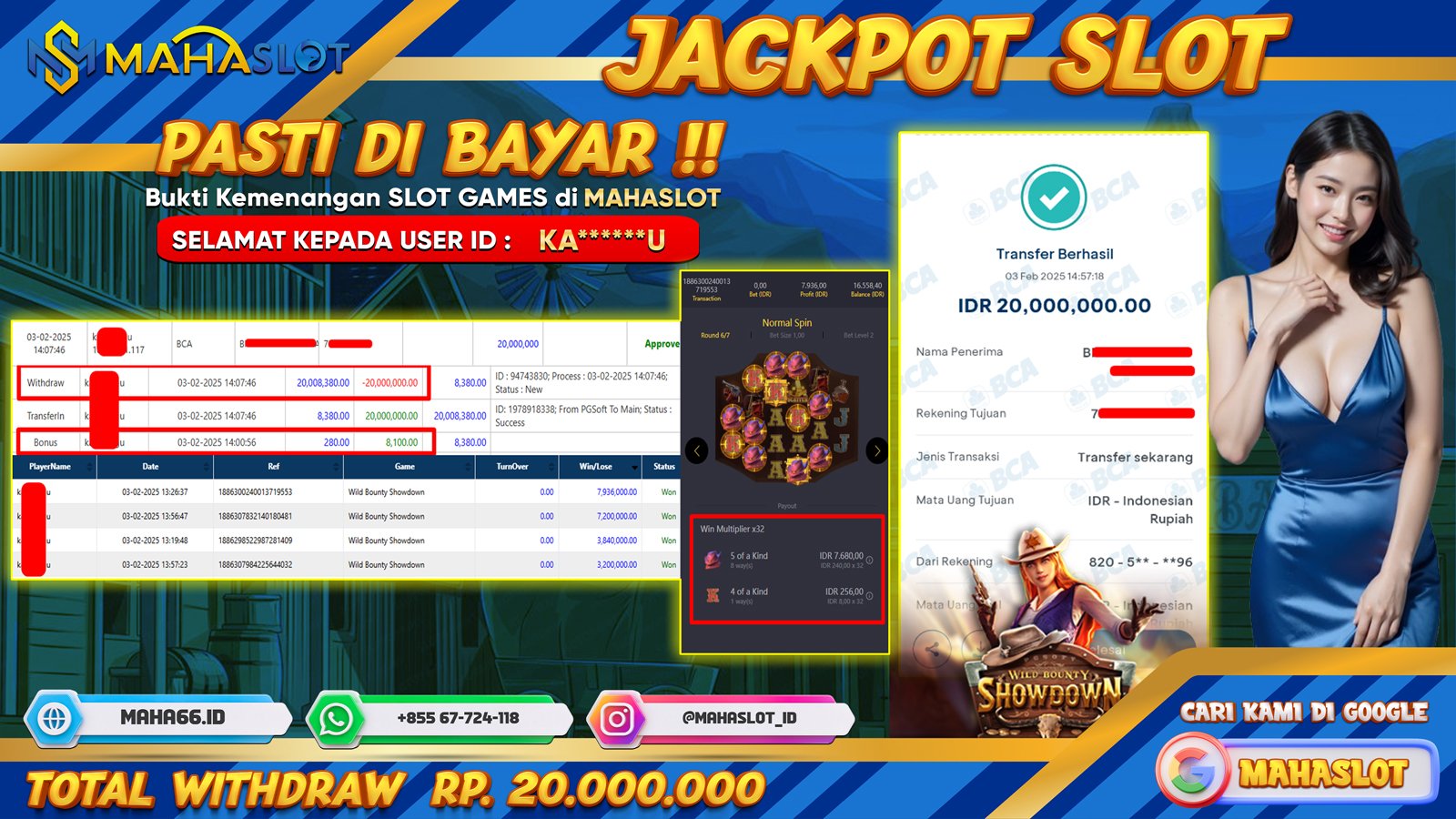 MAHASLOT JACKPOT SLOT GAMES WILD BOUNTY SHOWDOWN Rp. 20.000.000,- LUNAS