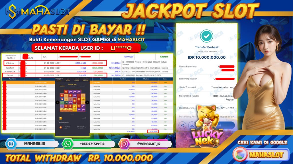 MAHASLOT JACKPOT SLOT GAMES LUCKY NEKO Rp. 10.000.000,- LUNAS