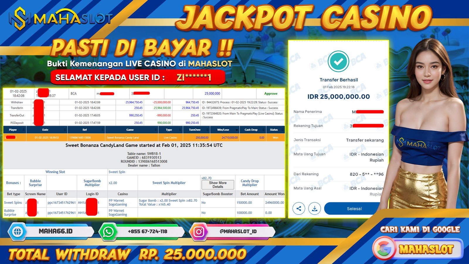 MAHASLOT JACKPOT LIVE CASINO SWEET BONANZA CANDY LAND Rp. 25.000.000,- LUNAS